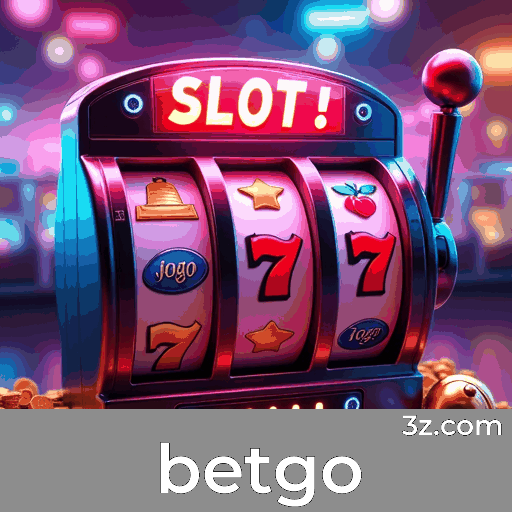 Betgo: Seu Cassino Online e Plataforma de Apostas